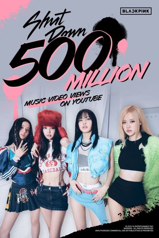 블랙핑크, 'Shut Down'뮤직비디오5억뷰 돌파…15번째 기록 : 네이트 연예